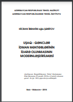 Uşaq-gənclər idman məktəblərinin idarə olunmasının modernləşdirilməsi